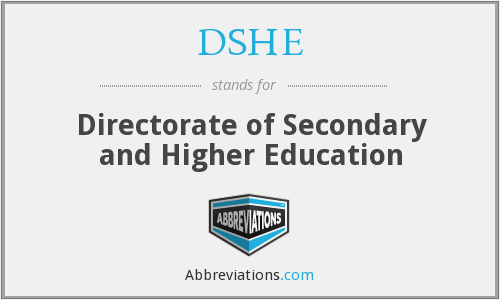 Directorate of Secondary and Higher Education(DSHE)